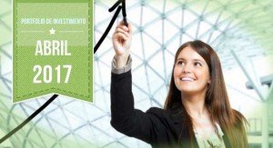 Posição dos Investimentos Financeiros – Competência 04/2017