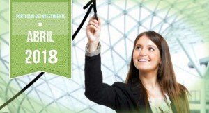 Posição dos Investimentos Financeiros – Competência 04/2018