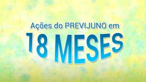 AÇÕES DO PREVIJUNO EM 18 MESES