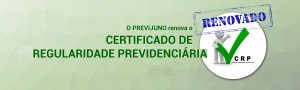 PREVIJUNO E O MUNICÍPIO DE JUAZEIRO DO NORTE CONQUISTAM RENOVAÇÃO DO CRP – CERTIFICADO DE REGULARIDADE PREVIDENCIÁRIA
