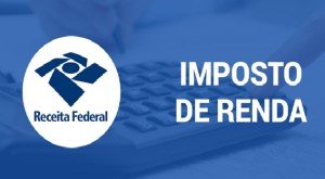 Declaração do Imposto de Renda – Ano de 2019
